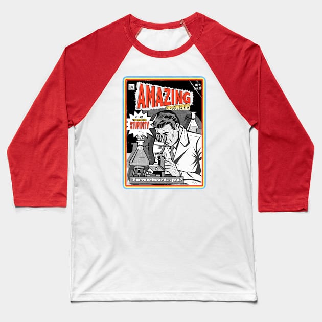 Cure for Stupidity Baseball T-Shirt by PalmGallery